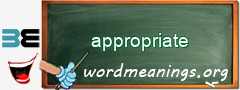 WordMeaning blackboard for appropriate